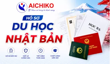 Trọn bộ bí kíp chuẩn bị hồ sơ du học Nhật Bản từ A-Z cùng Aichiko