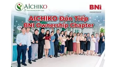 AICHIKO Đón Tiếp BNI Ownership Chapter