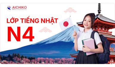 KHÓA TIẾNG NHẬT N4