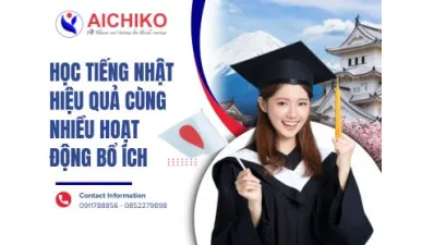 Học tiếng Nhật hiệu quả cùng nhiều hoạt động bổ ích