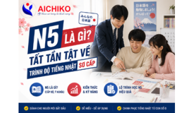 Giải mã JLPT N5: Cánh cửa đầu tiên để học và sử dụng tiếng Nhật