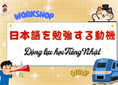 Workshop Kirakira buổi 2