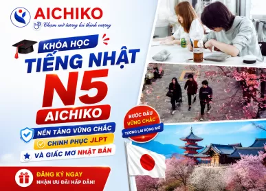 Chương trình đào tạo tiếng Nhật du học N5 tại Aichiko: Hành trang vững chắc cho giấc mơ Nhật Bản