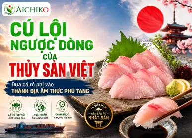 Cá rô phi Việt Nam lần đầu xuất khẩu sang Nhật làm Sushi