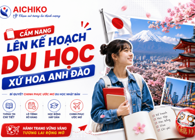 Cẩm nang lên kế hoạch du học xứ hoa anh đào