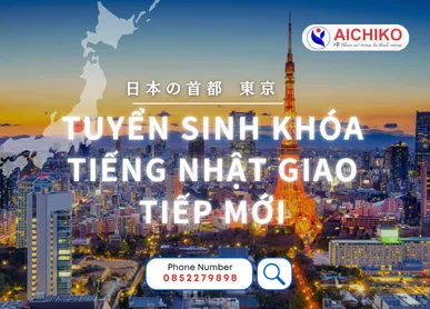 Tuyển sinh khóa tiếng Nhật giao tiếp mới