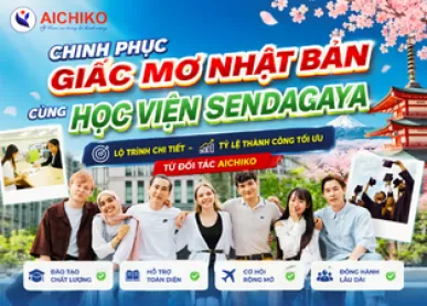 Chinh phục giấc mơ Nhật Bản cùng Học viện Sendagaya