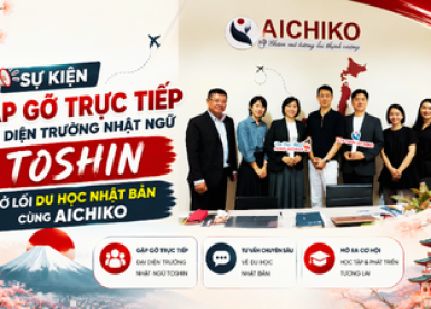 Sự kiện gặp gỡ trực tiếp đại diện Trường Nhật Ngữ Toshin