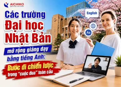 Đại học Nhật Bản dạy bằng tiếng Anh: Bước đi chiến lược toàn cầu