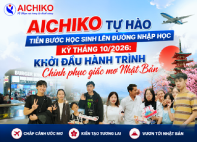 Aichiko tự hào tiễn bước học sinh lên đường nhập học kỳ tháng 10/2026