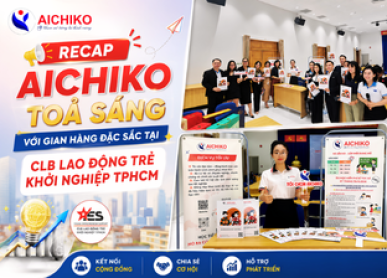 Aichiko toả sáng với gian hàng đặc sắc tại CLB Lao Động Trẻ