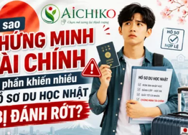 Sai sót chứng minh tài chính khiến hồ sơ du học Nhật bị trượt