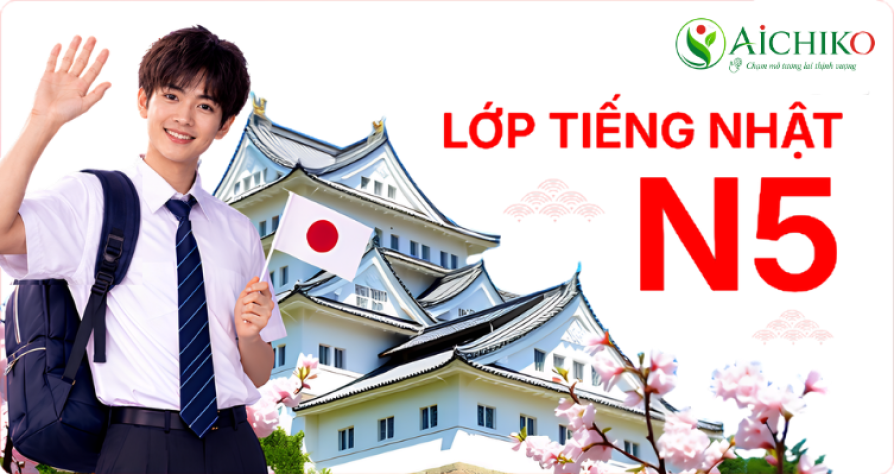 KHÓA TIẾNG NHẬT N5 AICHIKO