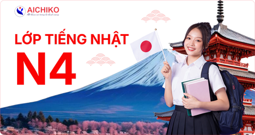 KHÓA TIẾNG NHẬT N4 AICHIKO