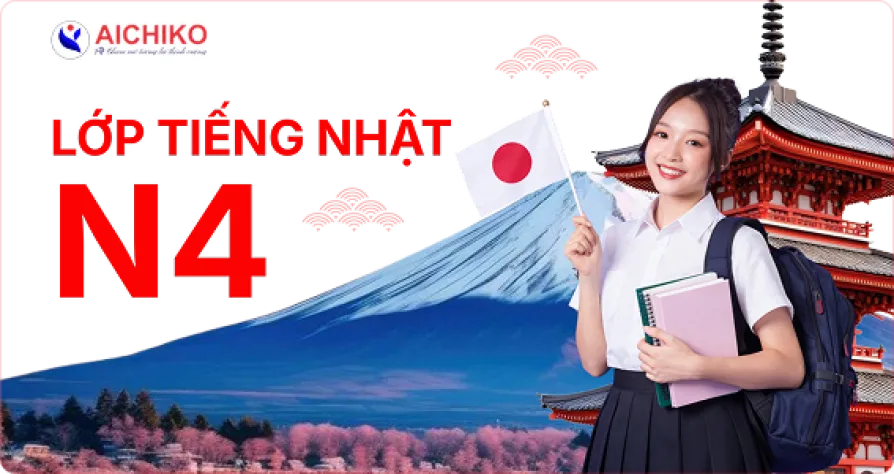 KHÓA TIẾNG NHẬT N4