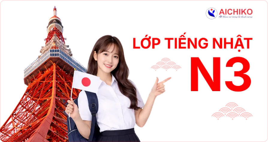 KHÓA TIẾNG NHẬT N3