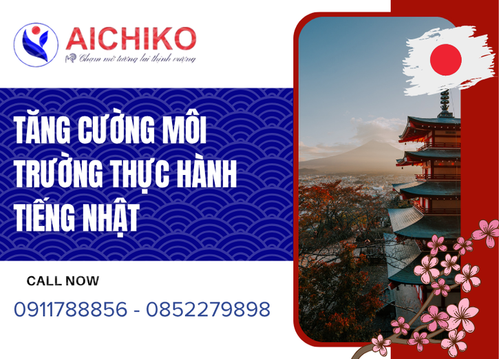 Tại sao môi trường thực hành tiếng Nhật lại quan trọng?